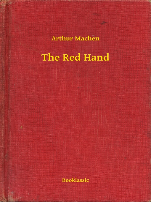 Title details for The Red Hand by Arthur Machen - Wait list
